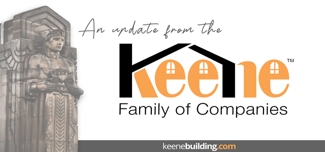 An Update from the Keene Family of Companies