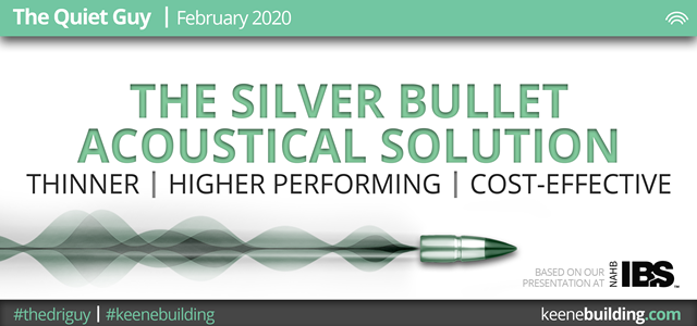 The Silver Bullet Acoustical Solution (IBS 2020 Presentation)